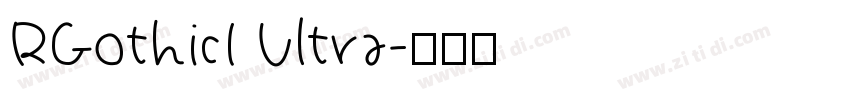 RGothic1 Ultra字体转换